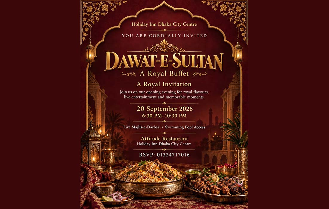 ‘Dawat-e-Sultan’ royal buffet at Holiday Inn Dhaka City Centre