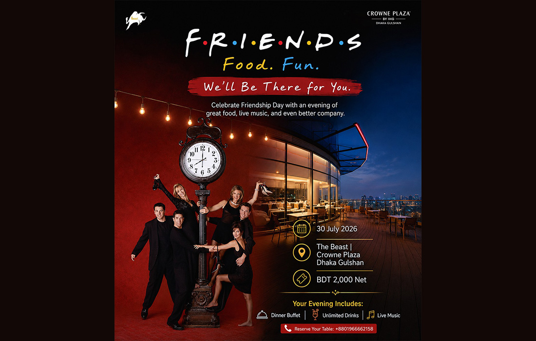 Friendship Day celebration announced at Crowne Plaza Dhaka Gulshan