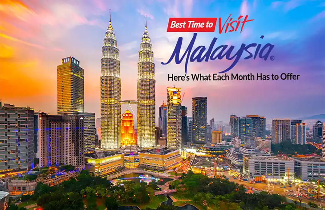 Malaysia: Time to explore and enjoy